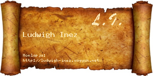 Ludwigh Inez névjegykártya